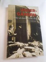 Underg&aring;ngen : Hitler och slutet p&aring; Tredje riket