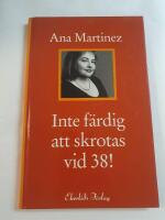 Inte f&auml;rdig att skrotas vid 38