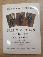 Carl XIV Johan - Carl XV och deras tid : 1810-1872 : en bokfilm