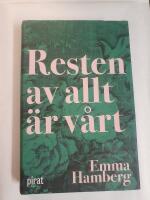 Resten av allt &auml;r v&aring;rt