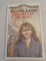 Om livet &auml;r dig k&auml;rt