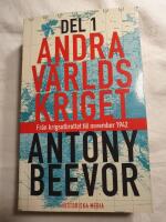 Andra v&auml;rldskriget. D. 1, Fr&aring;n krigsutbrottet till november 1942