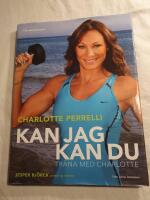 Kan jag kan du : tr&auml;na med Charlotte