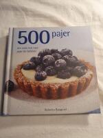 500 pajer - den enda bok med pajer du beh&ouml;ver