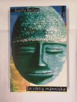 En riktig m&auml;nniska