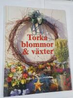 Torka blommor & v&auml;xter
