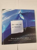 Det h&auml;r var ju tr&aring;kigt : &auml;nnu en bok av David Batra
