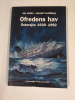 Ofredens hav : &Ouml;stersj&ouml;n 1939-1992