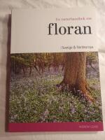 En naturhandbok om floran i Sverige & Nordeuropa