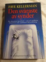Den sv&aring;raste av synder : [en sp&auml;nningsroman]