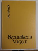 Svearikets vagga : en historia i gungning