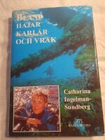 Bland hajar, karlar och vrak