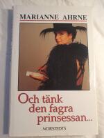Och t&auml;nk den fagra prinsessan-