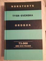 Norstedts tysk-svenska ordbok : 73000 ord och fraser