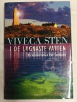 I de lugnaste vatten
