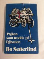 Pojken som trodde p&aring; dj&auml;vulen : en barndomsskildring