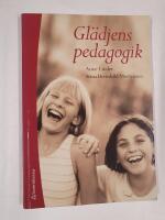 Gl&auml;djens pedagogik