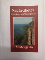 Sev&auml;rdheter i Dalsland och V&auml;sterg&ouml;tland