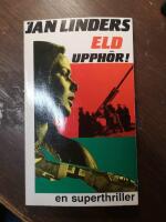 Eld upph&ouml;r! : en superthriller