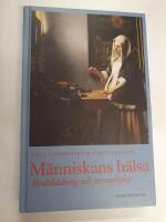 M&auml;nniskans h&auml;lsa : Livs&aring;sk&aring;dning och personlighet