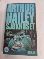 Sjukhuset : [roman]