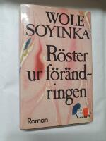 R&ouml;ster ur f&ouml;r&auml;ndringen : [roman]
