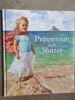 Prinsessan och slottet