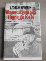 Mannen som s&aring;g t&aring;gen g&aring; f&ouml;rbi