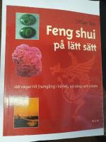 Feng shui p&aring; l&auml;tt s&auml;tt