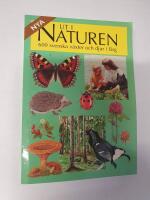 Ut i naturen : 600 svenska v&auml;xter och djur i f&auml;rg