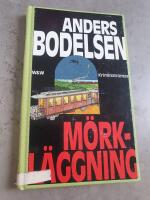 M&ouml;rkl&auml;ggning : kriminalroman