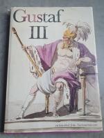 Gustaf III : en konstbok fr&aring;n Nationalmuseum