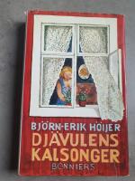 Dj&auml;vulens kalsonger : roman