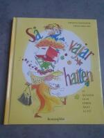 S&aring; vajar hatten : vi sjunger och leker &aring;ret runt