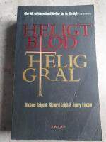 Heligt blod, Helig Gral