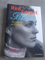 Red carpet blues : insidan hos en outsider