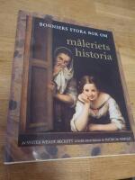 Bonniers stora bok om m&aring;leriets historia