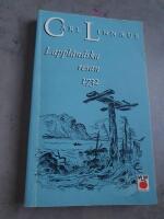 Caroli Linn&aelig;i Iter Lapponicum Dei gratia institutum 1732 : sumptibus Regi&aelig; Societatis literari&aelig; et scientiarum