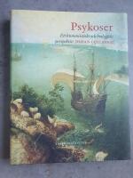 Psykoser : Ett integrerat perspektiv