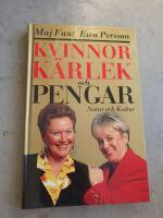 Kvinnor, k&auml;rlek och pengar