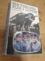 N&auml;r Tyskarna fl&ouml;g i luften