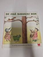 De sm&aring; barnens bok : en antologi sammanst&auml;lld av Siv Widerberg