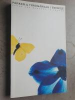 Parker & tr&auml;dg&aring;rdar i Sverige