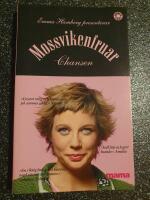 Mossvikenfruar - chansen