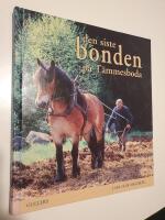 Den siste bonden p&aring; T&auml;mmesboda