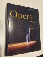 Opera : komposit&ouml;rer, verk, uttolkare
