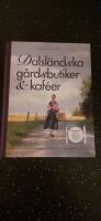 Dalsl&auml;ndska g&aring;rdsbutiker & kaf&eacute;er