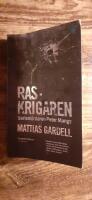 Raskrigaren : seriem&ouml;rdaren Peter Mangs