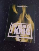 En v&auml;rld i krig : 1939-1945