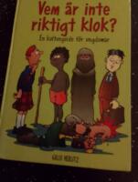 Vem &auml;r inte riktigt klok? : en kulturguide f&ouml;r ungdomar